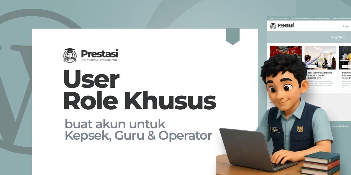 Role User Khusus - Prestasi – Tema Web Sekolah